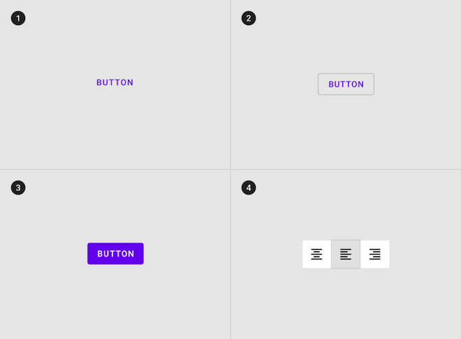 Text button, Outlined button, contained button and toggle button (in-order).